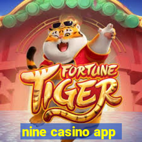 nine casino app